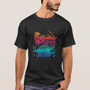 Abschluss Cruise 2024 Vacation Beach Matching Gro T-Shirt