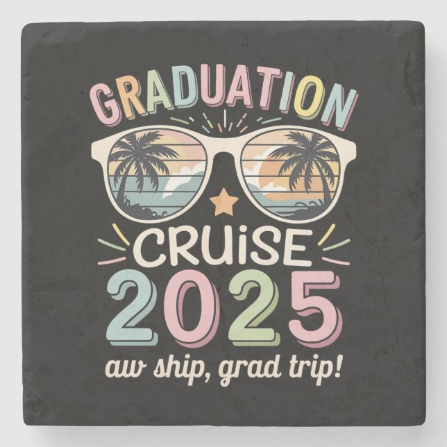Abschluss Cruise 2025 Graduate Cruising Squad Steinuntersetzer (Vorderseite)