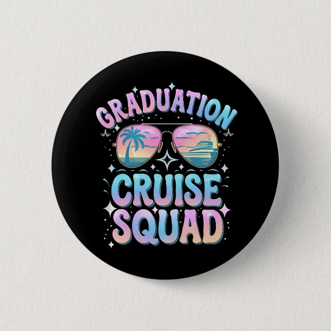 Abschluss Cruise Squad Kreuzfahrt Retro Button (Vorderseite)