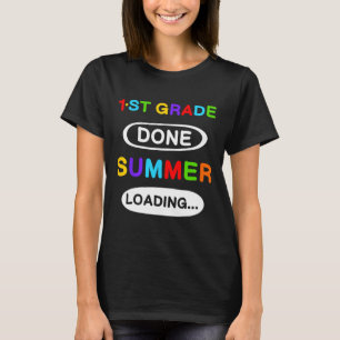 Abschluss der 1. Klasse Fertige Sommerladung T-Shirt