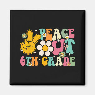 Abschluss der 6. Klasse am letzten Schultag Groovy Magnet