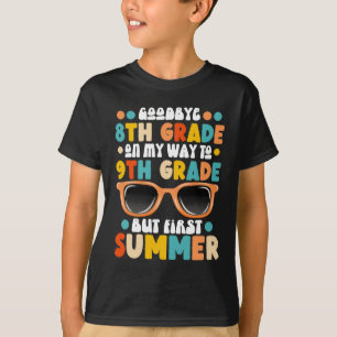 Abschluss der 8. Klasse bis 9. Klasse, aber erster T-Shirt
