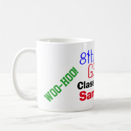Abschluss der achten Klasse Ausblick auf die High Kaffeetasse