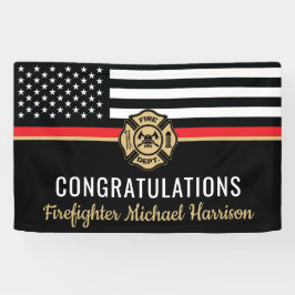 Abschluss der Feuerwehrakademie Thin Red Line Banner