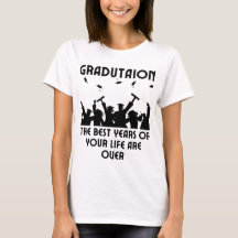 Abschluss - Die schönsten Tage deines Lebens sind 