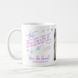 Abschluss die Zukunft ist jetzt kundenspezifisches Kaffeetasse