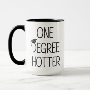 Abschluss Ein Grad Heißer Lustiger College Master Tasse