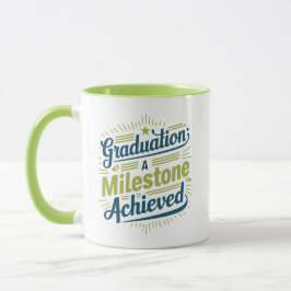 Abschluss Ein Meilenstein erreicht, grün Tasse