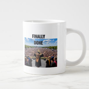 Abschluss endlich geschafft Jumbo-Tasse individu