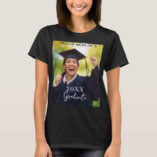 Abschluss Foto Proud Mama T - Shirt