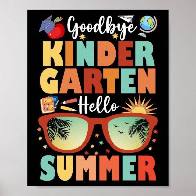 Abschluss Goodbye Kindergarten Hallo Sommer Poster (Vorne)