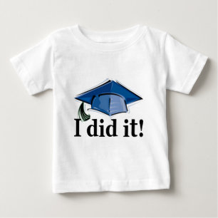 Abschluss I tat es! Baby T-shirt