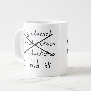 Abschluss, ich habe es getan Jumbo-Tasse