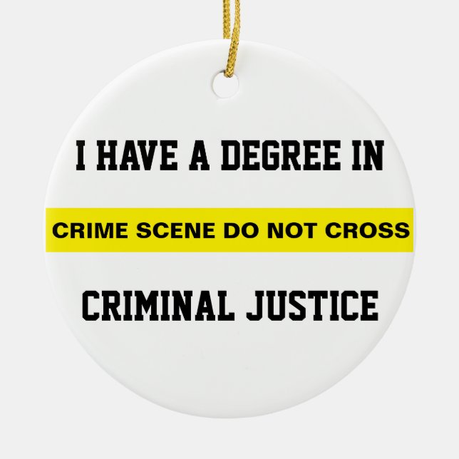 Abschluss in Strafjustiz Keramik Ornament (Vorne)