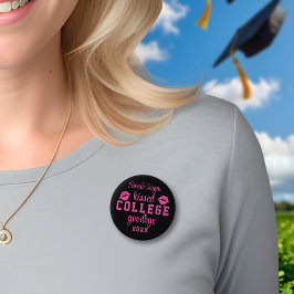 Abschluss Kiss Uni Goodbye Class Year Button