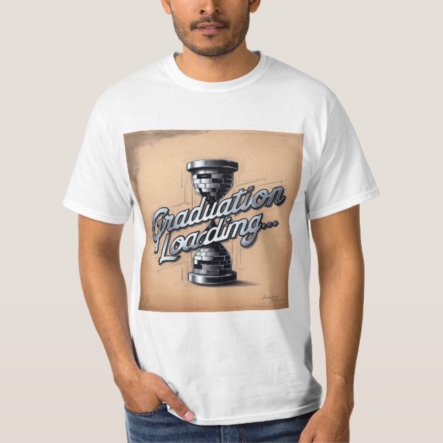 "Abschluss Ladung... Der Countdown zum Erfolg!" T-Shirt (Vorderseite)