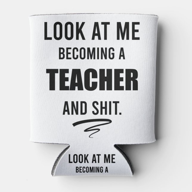 Abschluss Lehrer Geschenk Funny Teacher Geschenk T Dosenkühler (Vorderseite)