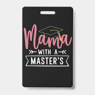 Abschluss Mama MBA Master-Abschluss Abschlussfeier Ausweis