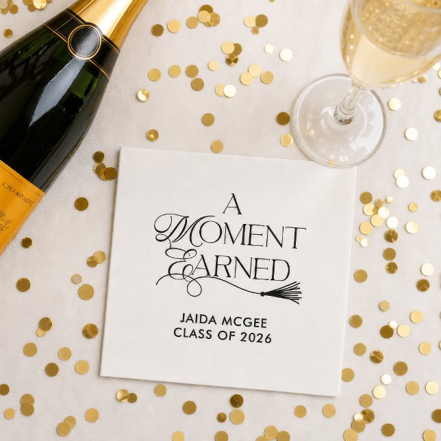 Abschluss Moment Verdient Serviette (A Moment Earned Graduation Napkins)
