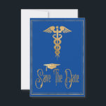 Abschluss Save the Date Blue Gold Medicine<br><div class="desc">Imitate Gold mit blauem Hintergrund schaffen eine klassische moderne Abschluss Save the Date-Karte. Ideal für Absolventen, die ihr Studium an der medizinischen Fakultät abschließen, ihren Abschluss in der Krankenpflege, die Pfingstfeier und Fachleute in der medizinischen Industrie erwerben. Der Pflege- oder Doktor-Abschluss enthält Save the Date ein Imitat Goldkadukus-Symbol zusammen mit...</div>