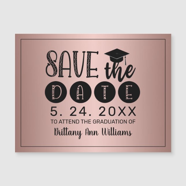 Abschluss Save the Date Schwarze Typografie Rose Magnetkarte (Vorderseite)