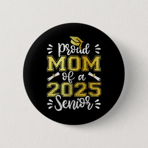 Abschluss stolz Mama eines leitenden Shirts 2025, Button