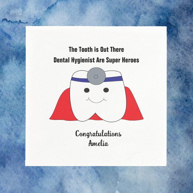 Abschluss Super Hero personalize Serviette (A funny paper napkin for a dental hygienist graduation party)
