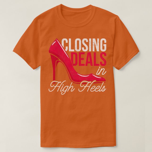 Abschluss von Deals mit echtem Anwesen mit hohen A T-Shirt (Design vorne)
