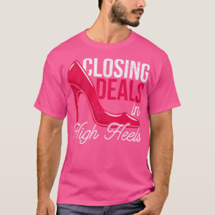 Abschluss von Deals mit echtem Anwesen mit hohen A T-Shirt