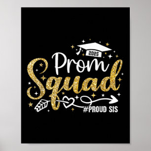 Abschlussball-Truppe 2025 Stolz Schwester Absolven Poster