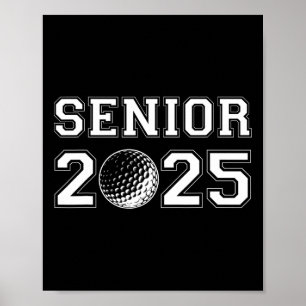 Abschlussklasse 2025 Golf Senior Golfen Abschluss Poster