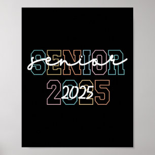 Abschlussklasse 2025 Senior 2025 Abitur 25 Zurück Poster