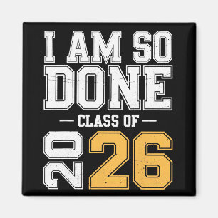 Abschlussklasse 2026 Ich Bin So Fertig Abitur Absc Magnet