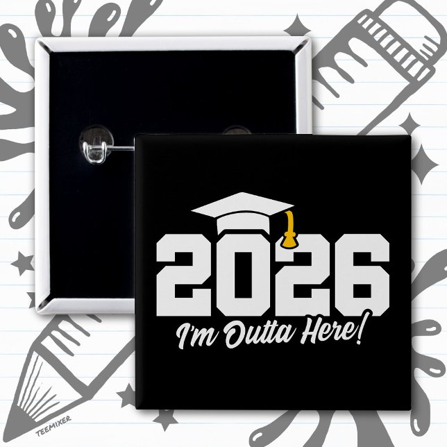 Abschlussklasse 2026 Ich Bin Weg Hier Abschlusszit Button (Von Creator hochgeladen)