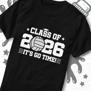 Abschlussklasse 2026 Volleyball-Abschluss Es ist s T-Shirt