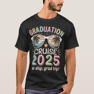 Abschlusskreuzfahrt 2025 Absolventen-Kreuzfahrtstr T-Shirt