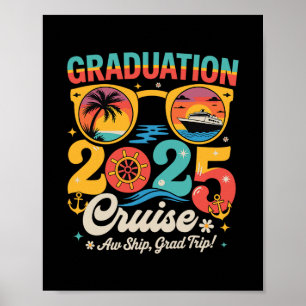 Abschlusskreuzfahrt 2025 Lustige Kreuzfahrt Abschl Poster