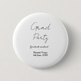 ABSCHLUSSPARTY-WOCHENENDE NAME DATUM EINFACH STYLI BUTTON