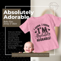 Absolut begehrter Baby Fine Jersey T - Shirt