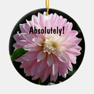 Absolut! Die Geschenke von Pink Dahlia Boss Keramikornament