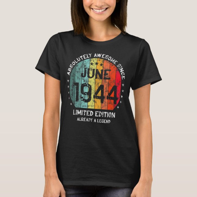 Absolut Phantastisch seit Juni 1944 T-Shirt (Vorderseite)