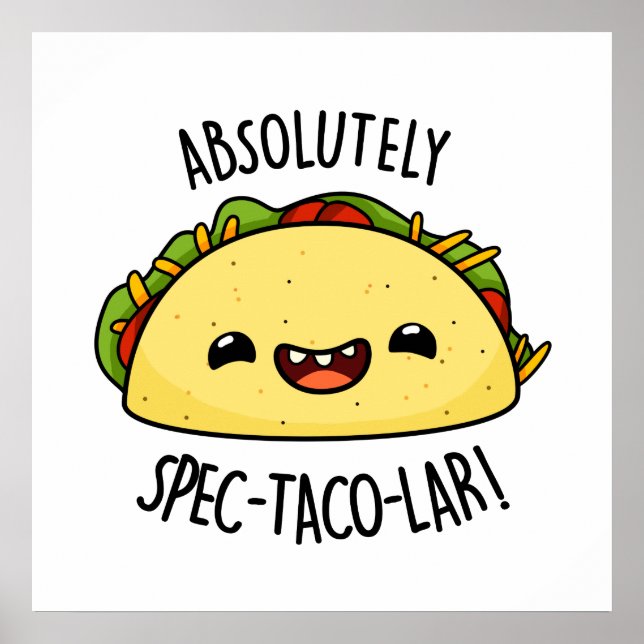 Absolut Spec-Taco-Lar Funny Taco Pun Poster (Vorne)