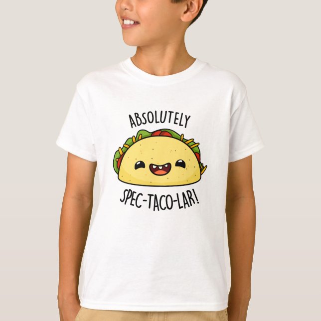 Absolut Spec-Taco-Lar Funny Taco Pun T-Shirt (Vorderseite)