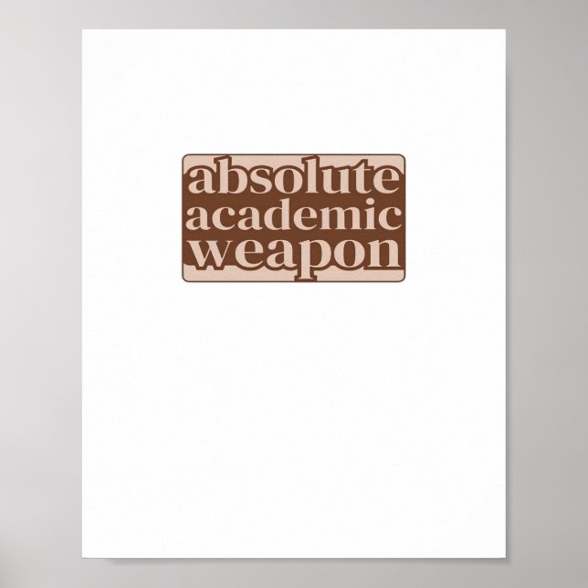 Absolute akademische Waffe Poster (Vorne)