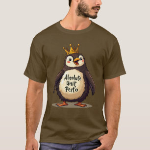 Absolute Einheit Pesto - The King Penguin T-Shirt