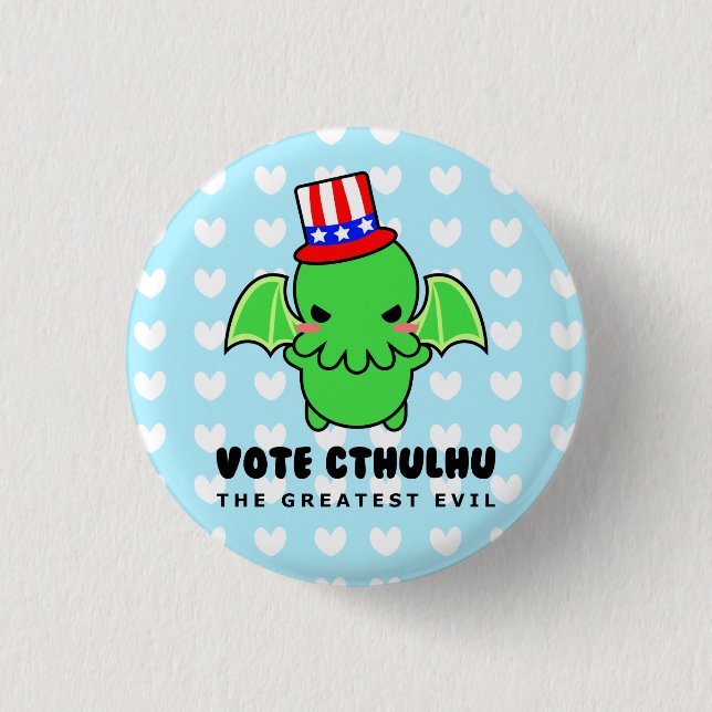 Abstimmung Cthulhu für den Präsidenten Button (Vorderseite)