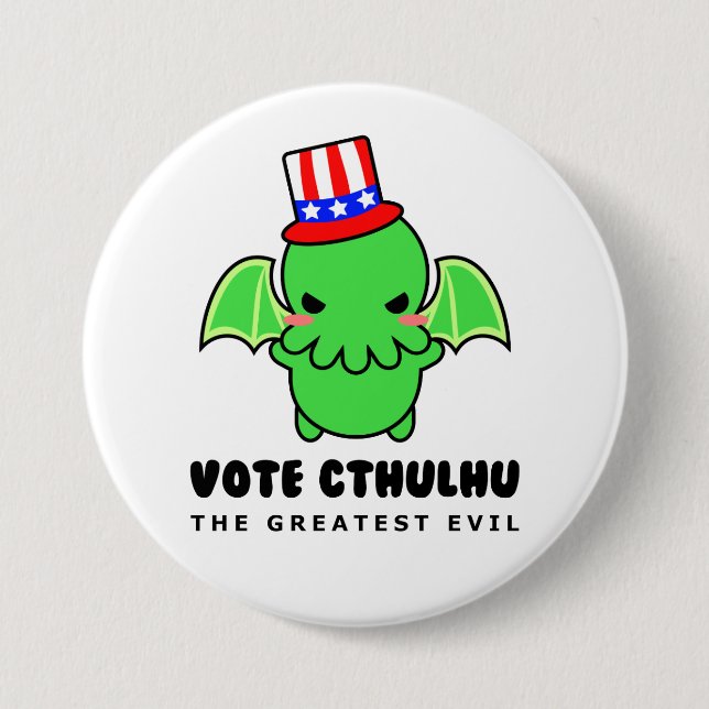 Abstimmung Cthulhu für Präsidenten Button (Vorderseite)