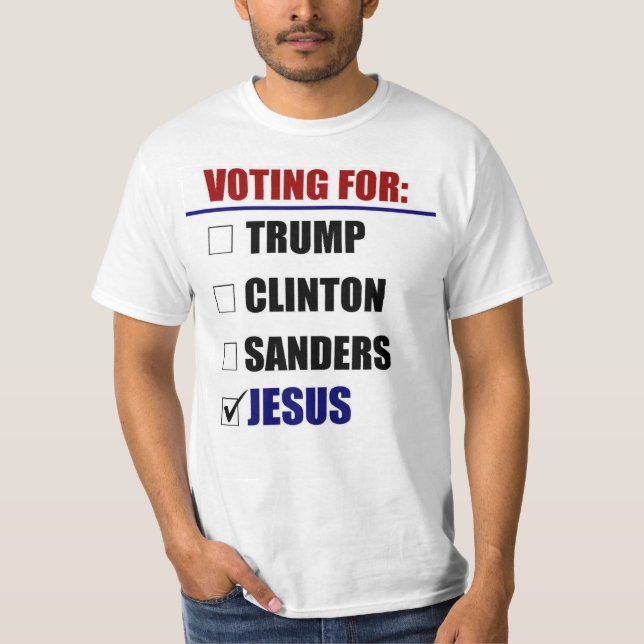 Abstimmung für 2016 - Jesus T-Shirt (Vorderseite)