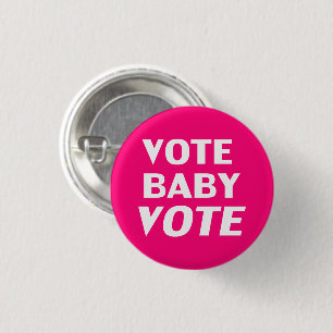 "Abstimmung für Baby" heißen Rosa, magenta weiß Button