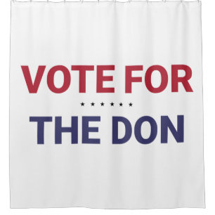 Abstimmung für Don (Wahl 2020 in den USA) Duschvorhang